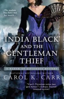 India Black and the Gentleman Thief India Black and the Gentleman Thief