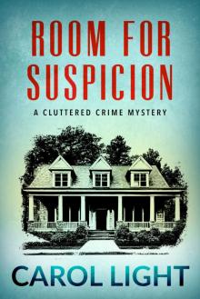 Room for Suspicion