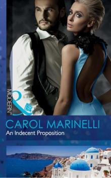 An Indecent Proposition An Indecent Proposition