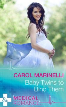Baby Twins to Bind Them (Mills & Boon Medical)