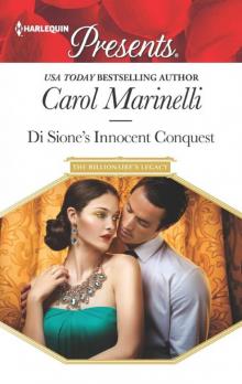 Di Sione's Innocent Conquest (The Billionaire's Legacy) Di Sione's Innocent Conquest (The Billionaire's Legacy)