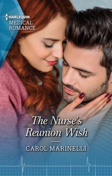 The Nurse's Reunion Wish The Nurse's Reunion Wish