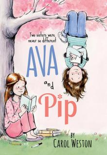 Ava and Pip