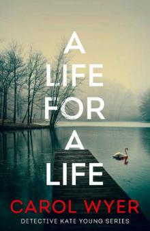 A Life for a Life (Detective Kate Young)