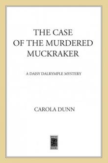The Case of the Murdered Muckraker