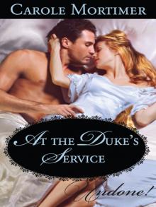 At the Duke s Service