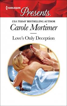 Love's Only Deception Love's Only Deception