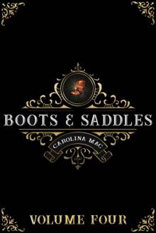 Boots & Saddles: Volume 4: Boots & Saddles updates