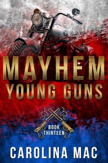 MAYHEM (The Agency: Young Guns Book 13)