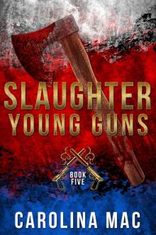 Slaughter (The Agency: Young Guns Book 5)