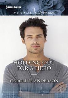 Holding Out For a Hero Holding Out For a Hero