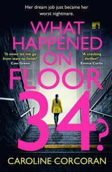 What Happened on Floor 34?