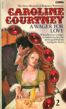 A Wager for Love A Wager for Love