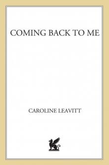 Coming Back to Me