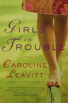 Girls in Trouble: A Novel