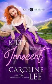 Kilty Until Proven Innocent (Kilty Pleasures Book 4)