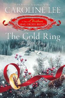 The Gold Ring_The Fifth Day The Gold Ring_The Fifth Day