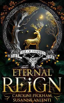 Eternal Reign (Age of Vampires Book 1)