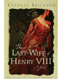 The Last Wífe of Henry VIII