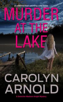 Murder at the Lake Murder at the Lake