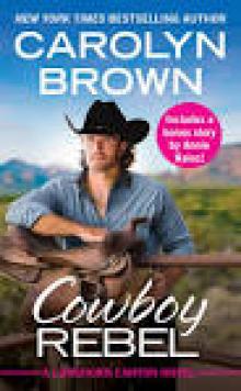 Cowboy Rebel--Includes a bonus short story