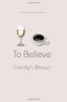 To Believe