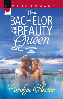 The Bachelor and the Beauty Queen The Bachelor and the Beauty Queen