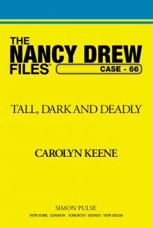 Tall, Dark and Deadly Tall, Dark and Deadly