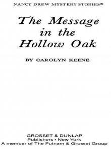 The Message in the Hollow Oak The Message in the Hollow Oak