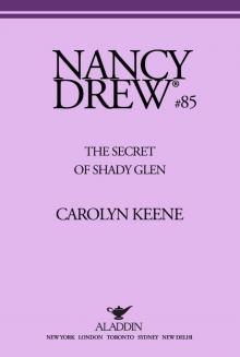 The Secret of Shady Glen The Secret of Shady Glen