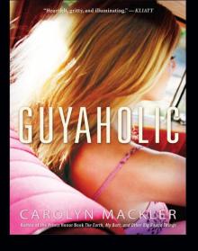 Guyaholic