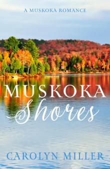 Muskoka Shores Muskoka Shores