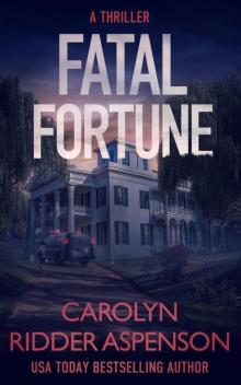 Fatal Fortune Rachel Ryder Series