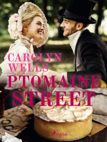 Ptomaine Street Ptomaine Street