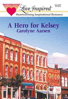 SH04 - A Hero for Kelsey SH04 - A Hero for Kelsey