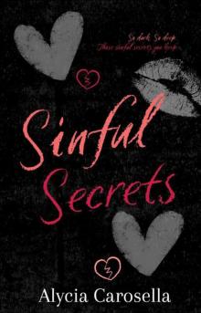 Sinful Secrets (Secrets and Seduction Book 1)