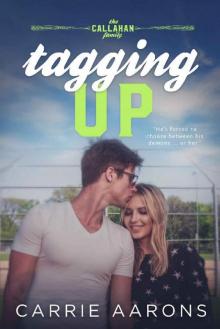 Tagging Up (Callahan Family Book 5) Tagging Up (Callahan Family Book 5)