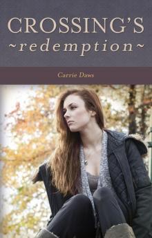 Crossing's Redemption