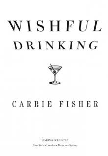 Wishful Drinking Wishful Drinking
