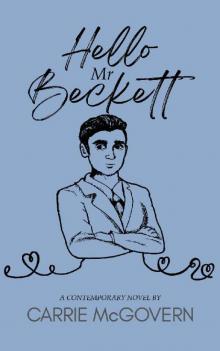 Hello Mr Beckett (Hello Series Book 2)