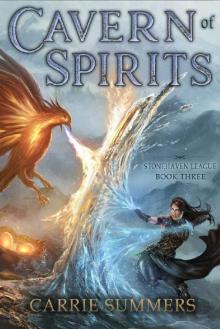 Cavern of Spirits: A LitRPG and GameLit Adventure (Stonehaven League Book 3)