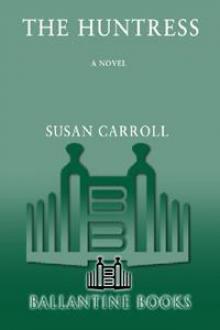 The Huntress: A Novel (Dark Queen)