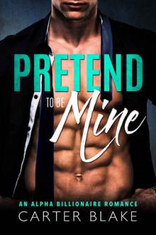 Pretend to Be Mine