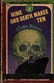 Nine and Death Makes Ten Nine and Death Makes Ten
