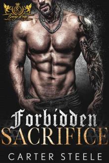 Forbidden Sacrifice: An MC Romance (Savage Kings MC Book 10)