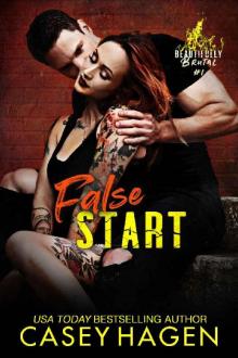 False Start: A Roller Derby Romance (Beautifully Brutal Book 1) False Start: A Roller Derby Romance (Beautifully Brutal Book 1)