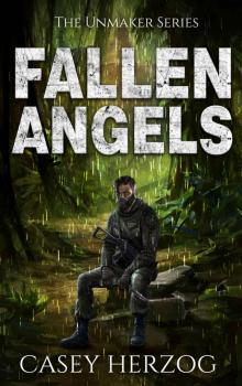Fallen Angels (Dystopian Child Prodigy SciFi) (The Unmaker Series Book 2)