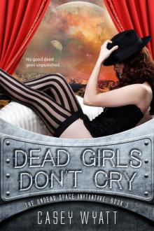 Dead Girls Don't Cry