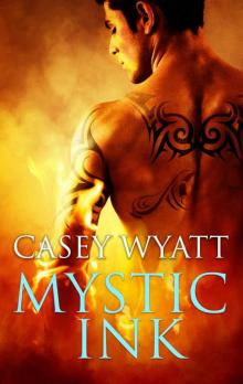 Mystic Ink (Book 1: The Mystic Series)