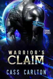 Warrior's Claim: A Sci Fi Alien Romance